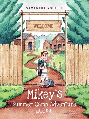 cover image of Mikey's Summer Camp Adventure